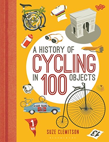 A History Of Cycling In 100 Objects