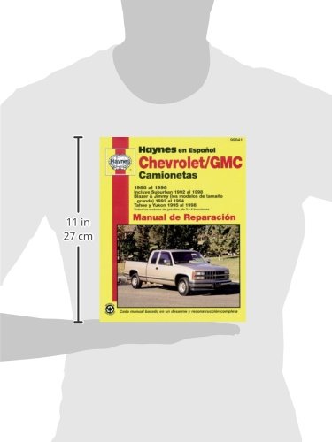 Chevrolet/GMC Camionetas (88 - 98): Incluye Suburban 1992 Al 1998, Blazer & Jimmy (Los Modelos de Tamaño Grande) 1992 (Haynes Repair Manual (Paperback))