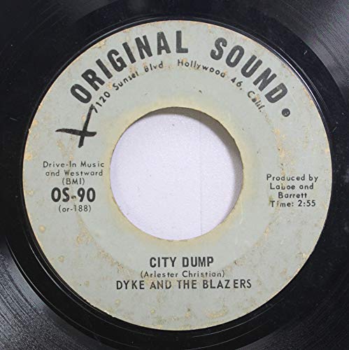Dyke & The Blazers 45 RPM City Dump / You Are My Sunshine