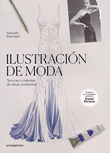 Ilustración de moda: técnicas y métodos de dibujo profesiona
