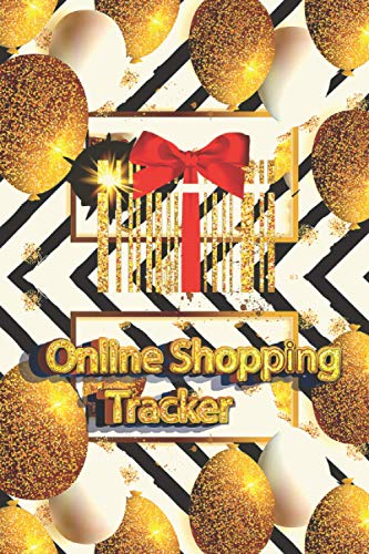 Online Shopping Tracker: Gorgeous notebook computer Organizer, LogBook. Keep track of your personal,business and household online purchases.(6" x 9", ... Memorial Day gifts Earth Day Arbor Day adults