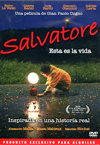 Salvatore esta es la vida