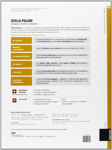 Stella polare. Per la Scuola media. Con espansione online. Dall'Italia all'Europa-Atlante risorse-Per vie del mondo-Regioni d'Italia (Vol. 1)