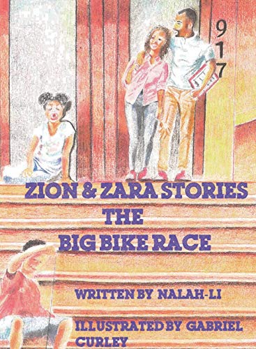 Zion & Zara Stories: The Big Bike Race: 1
