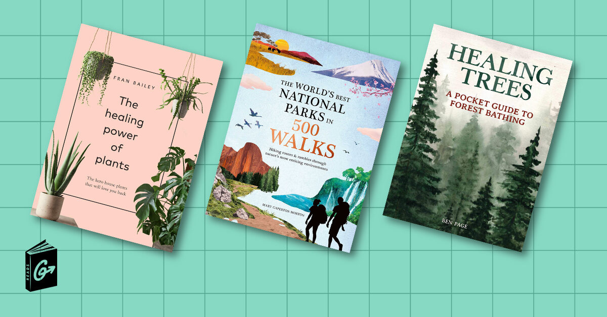 Salir a la calle, dejar entrar a la naturaleza - 13 libros para una vida más verde y consciente