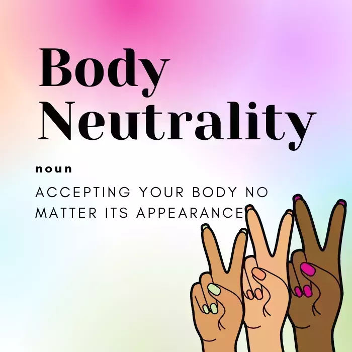 Todo lo que necesita saber sobre la neutralidad del cuerpo 