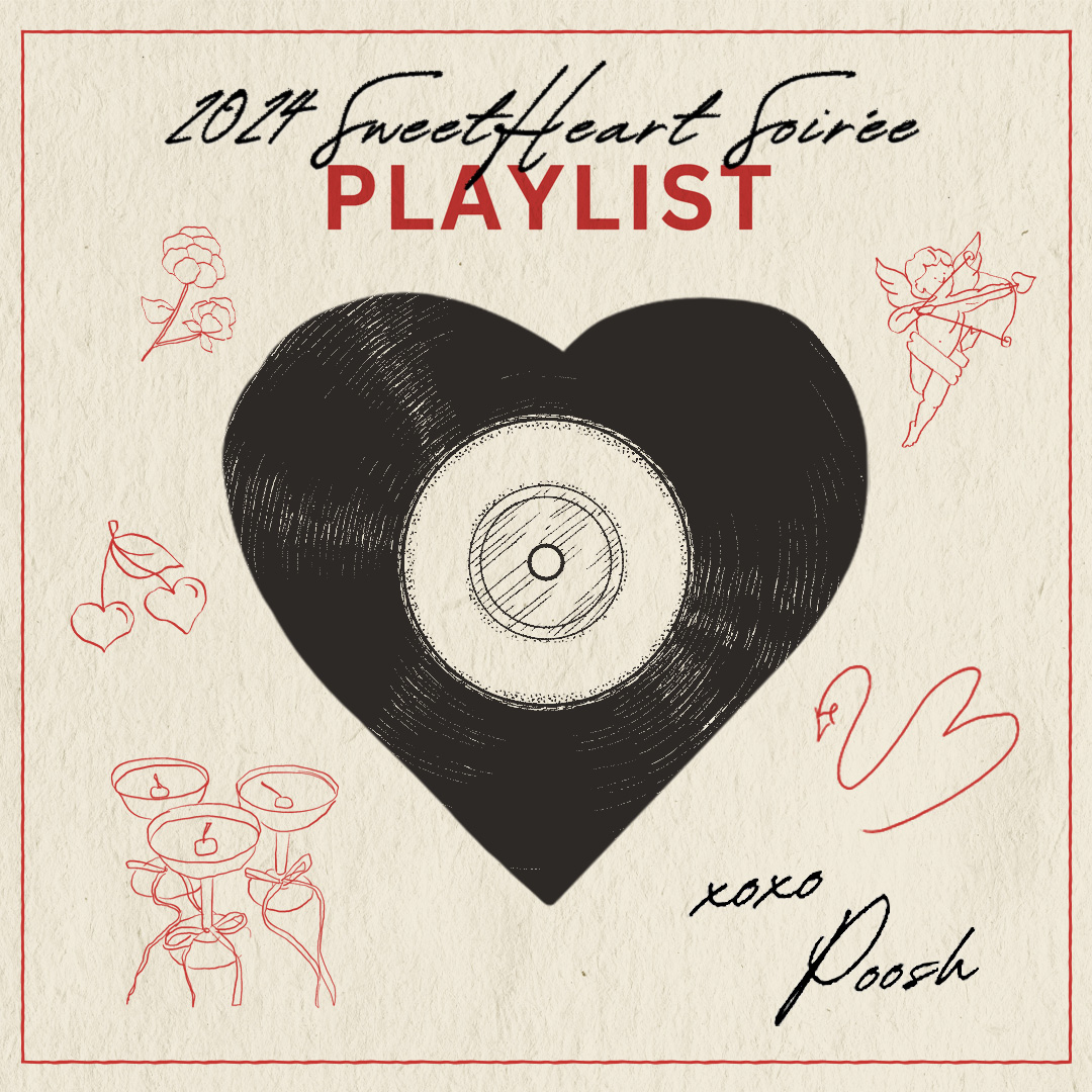 Lista de reproducción de Poosh para la cena de San Valentín de 2024