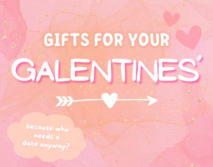 Los regalos más lindos para llevar a tu fiesta de Galentine este fin de semana