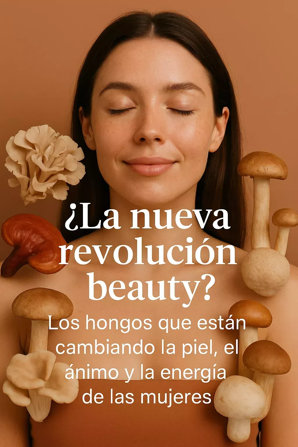 ¿La nueva revolución beauty? Los hongos que están cambiando la piel, el ánimo y la energía de las mujeres